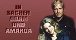 In Sachen Adam und Amanda In Sachen Adam und Amanda