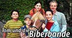 Tom und die Biberbande