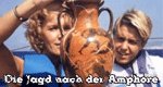 Die Jagd nach der Amphore Die Jagd nach der Amphore
