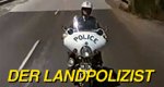 Der Landpolizist Der Landpolizist