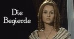 Die Begierde
