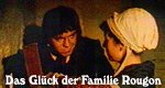 Das Glück der Familie Rougon Das Glück der Familie Rougon