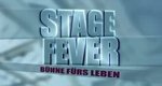 Stage Fever – Bild: UFA Stage Fever – Bild: UFA