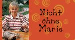 Nicht ohne Marie