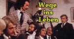 Wege ins Leben