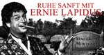 Ruhe sanft mit Ernie Lapidus