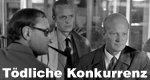 Tödliche Konkurrenz – Bild: Tödliche Konkurrenz – Bild: