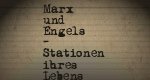 Marx und Engels – Stationen ihres Lebens Marx und Engels – Stationen ihres Lebens