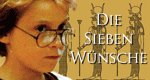 Die sieben Wünsche
