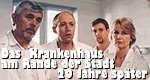 Das Krankenhaus am Rande der Stadt – 20 Jahre später Das Krankenhaus am Rande der Stadt – 20 Jahre später