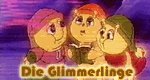 Die Glimmerlinge Die Glimmerlinge