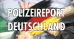 Polizeireport Deutschland