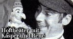 Hoftheater mit Kasper und René