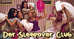 Der Sleepover Club – Bild: Der Sleepover Club – Bild: