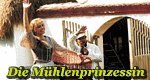 Die Mühlenprinzessin – Bild: MDR Die Mühlenprinzessin – Bild: MDR