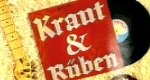 Kraut und Rüben – Über die Anfänge deutscher Rockmusik Kraut und Rüben – Über die Anfänge deutscher Rockmusik