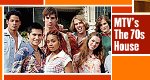 MTV’s The 70’s House