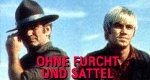 Ohne Furcht und Sattel – Bild: Ohne Furcht und Sattel – Bild: